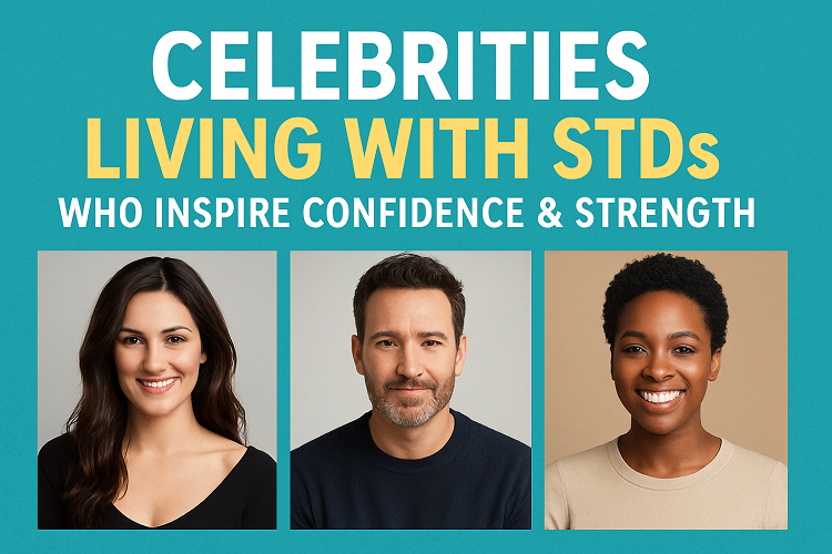 Celebrities Living With STDs Who Inspire Confidence & Strength
