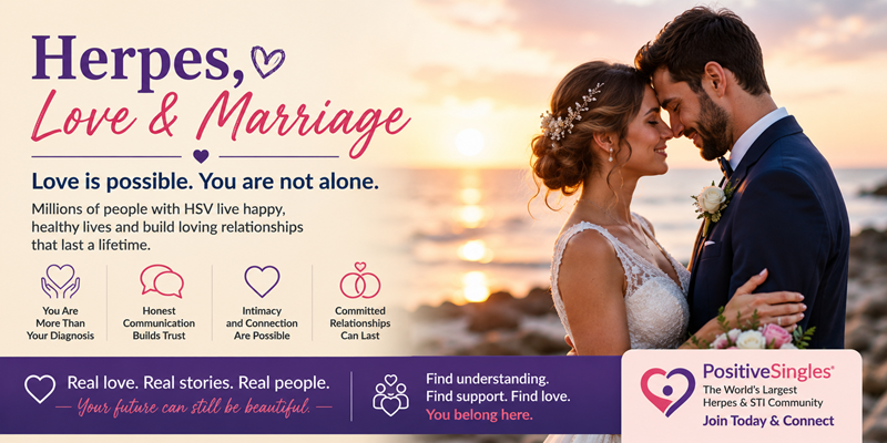 Herpes, Love & Marriage: Can You Find Lasting Love With HSV?